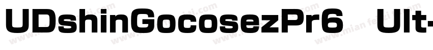 UDshinGocosezPr6   Ult字体转换